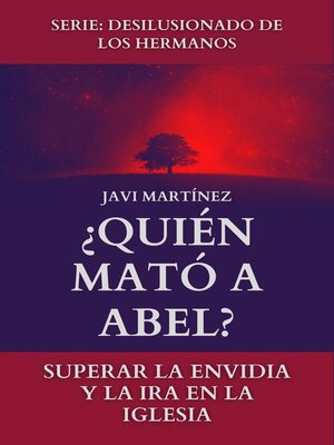 cover image of ¿Quién Mató a Abel?